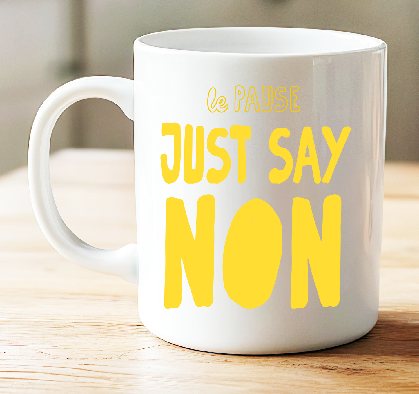 Mug, Just Say Non